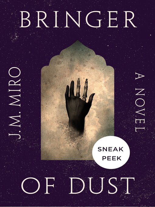 Title details for Sneak Peek for Bringer of Dust by J. M. Miro - Available